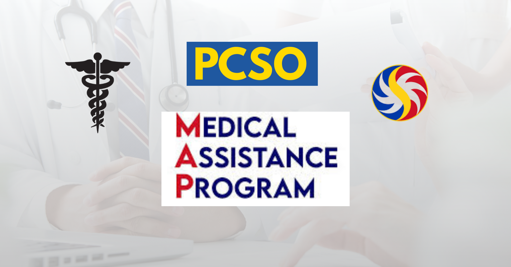 Read more about the article What is PCSO Medical Assistance?